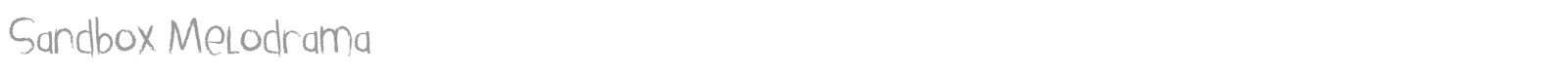 Sandbox Melodrama font preview
